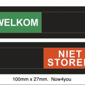 Welkom-niet storen schuifbordje – 100 mm x 27 mm